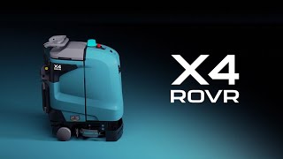 X4 ROVR Robotic Scrubber Dryer Overview