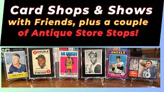 Hanging out with friends at card shops and shows.