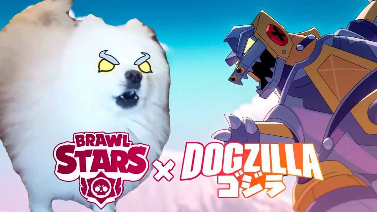 BRAWL STARS x DOGZILLA - YouTube
