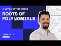 TRY SOLVING This Roots Of Polynomials Question | A-Level Further Maths
