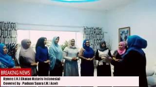 HYMNE I.N.I (IKATAN NOTARIS INDONESIA)
