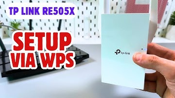 How to Set Up TP-Link RE505X Range Extender Using WPS