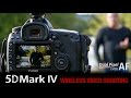 Wireless Remote Shooting with Canon 5D Mark IV