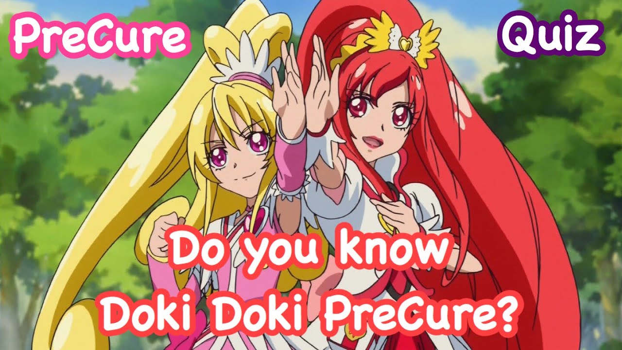 [PreCure Quiz]  Do You Know Doki Doki PreCure?