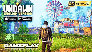 Undawn- Gameplay Walkthrough Chapter 1 & 2 Global Release! (Android/iOS)