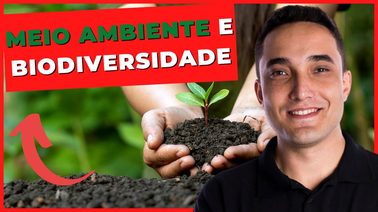 🐙 BIODIVERSIDADE E MEIO AMBIENTE - Ciências da Natureza - ENCCEJA - [Ensino Médio] - Aula 13