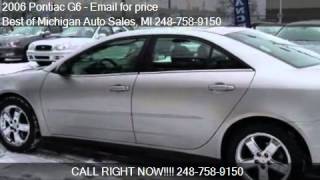 2006 Pontiac G6 GT 4dr Sedan for sale in Pontiac, MI 48342 a