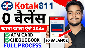 Kotak Mahindra Bank Open Account Zero Balance | Kotak 811 Account Opening Online Zero Balance