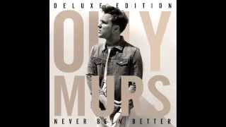 Olly Murs -  We Still Love (Never Been Better)