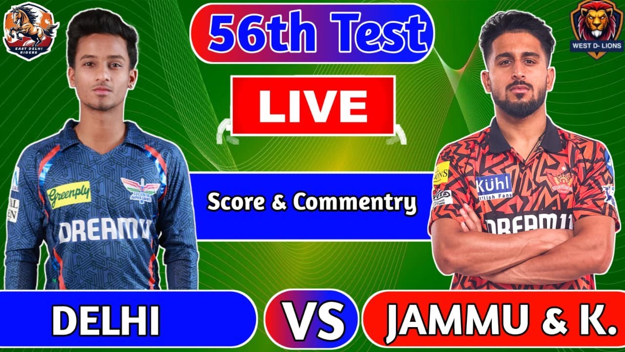 Delhi Vs Jammu and Kashmir Chat & dissection By Manishrkgamer 