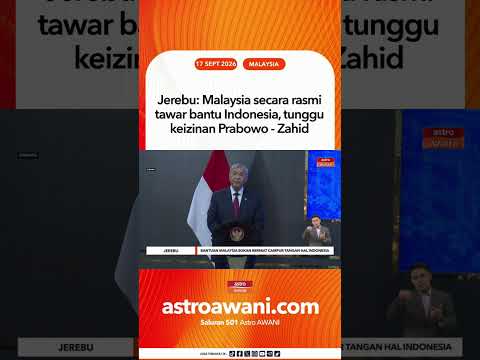Jerebu: Malaysia secara rasmi tawar bantu Indonesia, tunggu keizinan Prabowo - Zahid