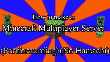 How to: Make a Minecraft server 1.7.2 (NO HAMACHI) (PORTFORWARDING)!!!