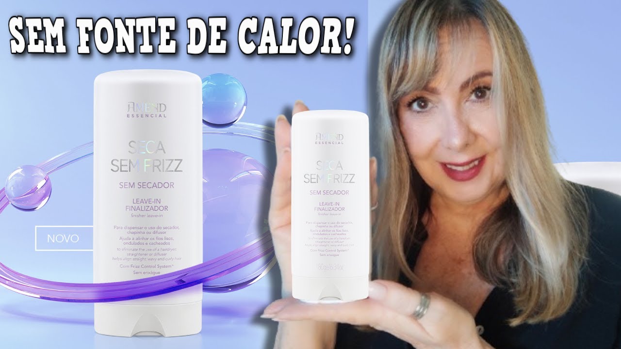 💙AMEND SECA SEM FRIZZ finalizador que não precisa de fonte de calor