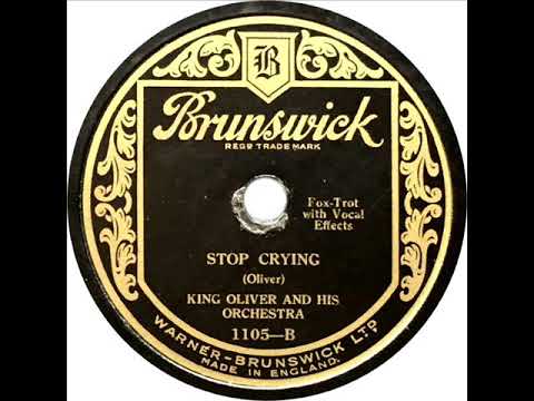 King Oliver - Stop Crying (Ward Pinkett)