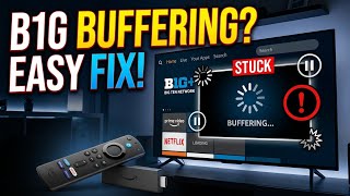 How to Fix B1G App Buffering, Freezing & Playback Errors on Fire TV Stick screenshot 5