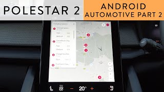 Polestar 2 Android Automotive - Part 2 covering google maps and andoird apps