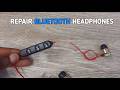 How to repair Bluetooth Earphones without Soldering