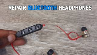 How to repair Bluetooth Earphones without Soldering