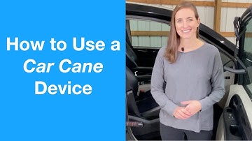 How to Use a Car Cane Device to Get In and Out of the Car Easily!