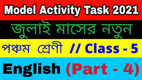 Model activity task class 5 English part 4
