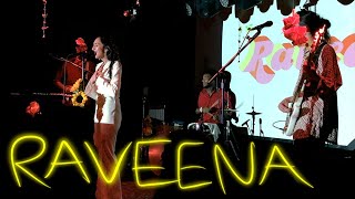 Raveena - Love Child - The Moroccan Lounge - 7.31.18