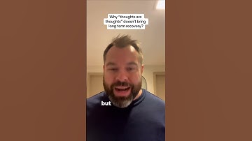 "Thoughts are just thoughts" doesn