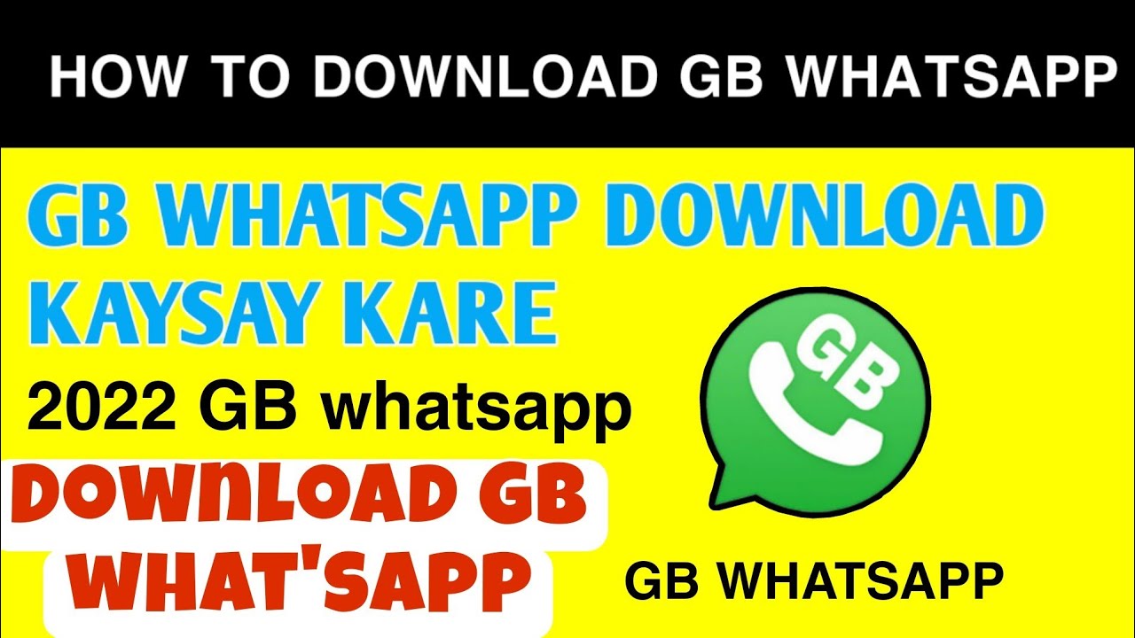 GB WhatsApp Download Kaise Kare How To Download GB WhatsApp