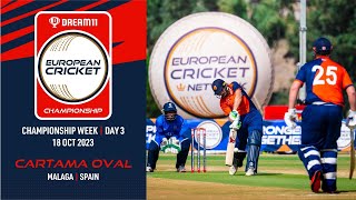 🔴 Dream11 European Cricket Championship, 2023 | Championship Week - Day 3 | T10 European Cricket