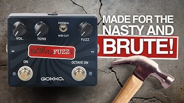 It is FUZZY, DIRTY and FITS TO YOUR POCKET! GOKKO Octave Fuzz - Full Review