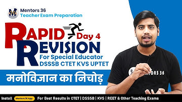 Rapid Revision for Child Development and Pedagogy by Abhishek Sir on Mentors 36 | Day 4