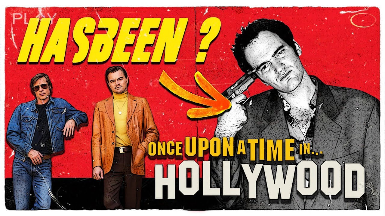 ONCE UPON A TIME IN HOLLYWOOD - Critique ! - YouTube