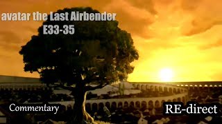 avatar the Last Airbender E33 35 Reaction RE-direct