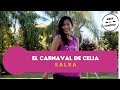 EL CARNAVAL DE CELIA | SALSA | ZUMBA |KEEP ON DANZING
