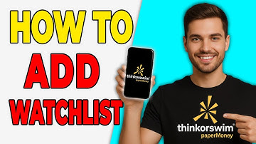 How To Add Watchlists In Thinkorswim (Quick & Easy)