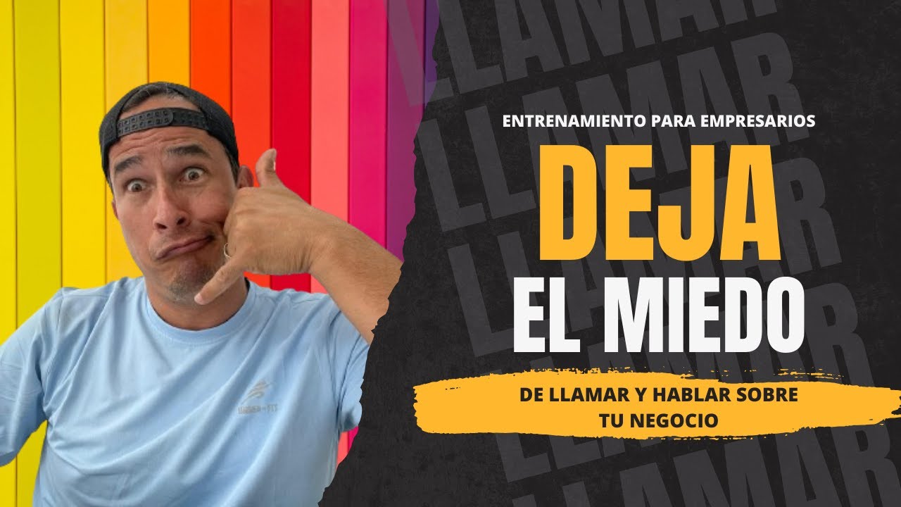 DEJA EL MIEDO DE LLAMAR - YouTube