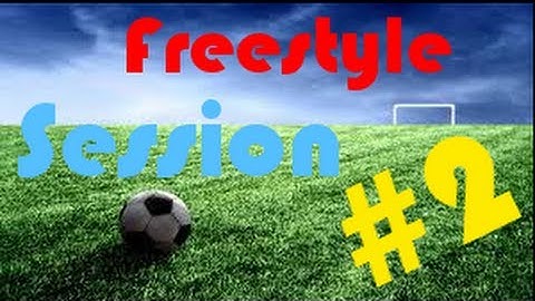 FreestyleSession #2 ¦¦ Fs-SoccerTV