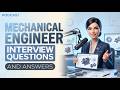 Mechanical Engineer Interview Questions and Answers