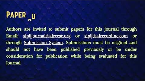 Call for Papers - Signal & Image Processing : An International Journal