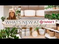 WHAT'S NEW AT TARGET 2022 | new spring home decor, organization bins, & faux plants