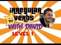 English Irregular verbs with David! (Nivel 1) - YouTube