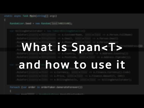 What is Span in C# and why you should be using it