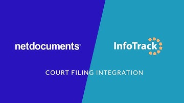 InfoTrack - NetDocuments court filing integration
