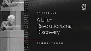 A Life-Revolutionizing Discovery @desiringGod