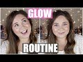 My ✨GLOW ✨Routine! Products & Techniques for Glowy Skin | 2020