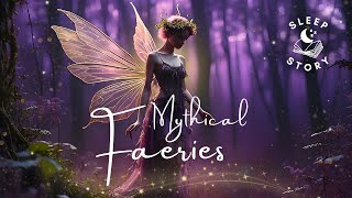 Secrets of Fairy Glen: Magical Sleep Story {Scottish Mythology ASMR }