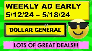 DOLLAR GENERAL WEEKLY AD EARLY 5/12/24 - 5/18/24