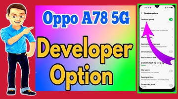 oppo A78 developer options l Developer settings oppo A78