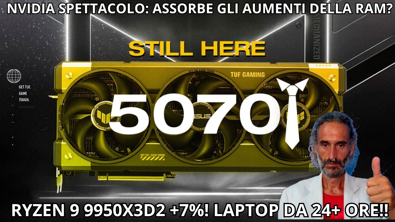NVIDIA Spettacolo: Assorbe aumento delle dram? 🛑 Ryzen 9 9950X3D2 +7% e SSD come ORO!