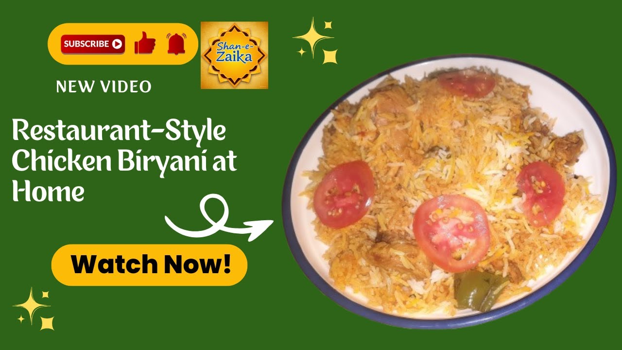 Restaurant Style Chicken Biryani at Home|Authentic Chicken Biryani Recipe You Can’t Resist
