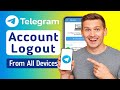 how to sign out telegram from other devices | Log Out Telegram Account From All Devices At Once
